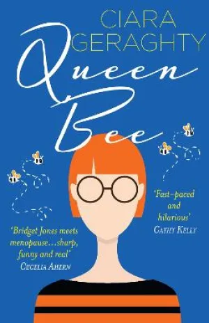 Ciara Geraghty: Queen Bee [2023] paperback